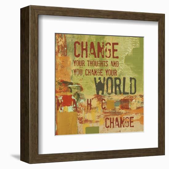 Change your Thoughts and You Change your World-Irena Orlov-Framed Art Print