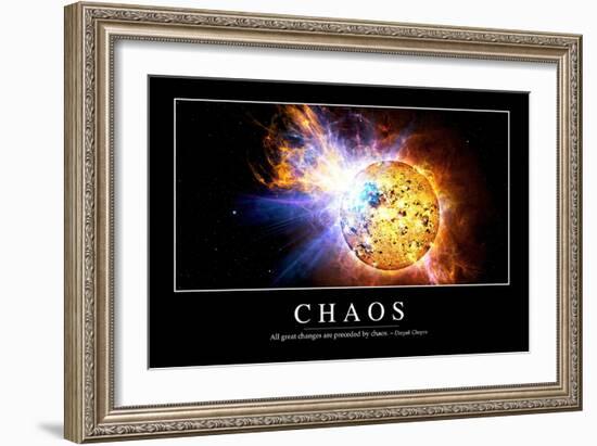 Chaos: Inspirational Quote and Motivational Poster-null-Framed Art Print