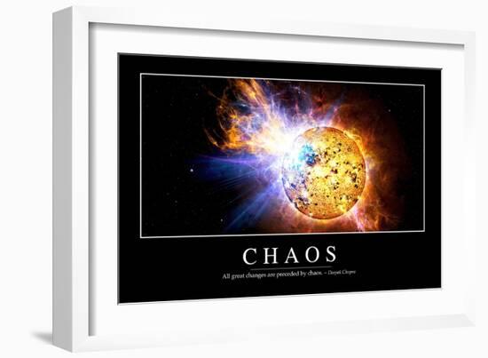 Chaos: Inspirational Quote and Motivational Poster-null-Framed Art Print