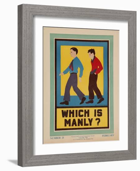 Character Culture Citizenship Guides Original Poster, Which Is Manly?-null-Framed Giclee Print
