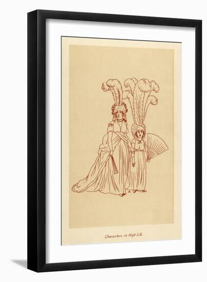 Characters in High Life, C. 1796-John Ashton-Framed Art Print