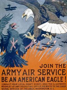 "Join the Army Air Service, Be an American Eagle!", c.1917 by Charles Livingston Bull