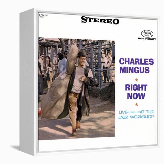 Charles Mingus - Right Now-null-Framed Stretched Canvas