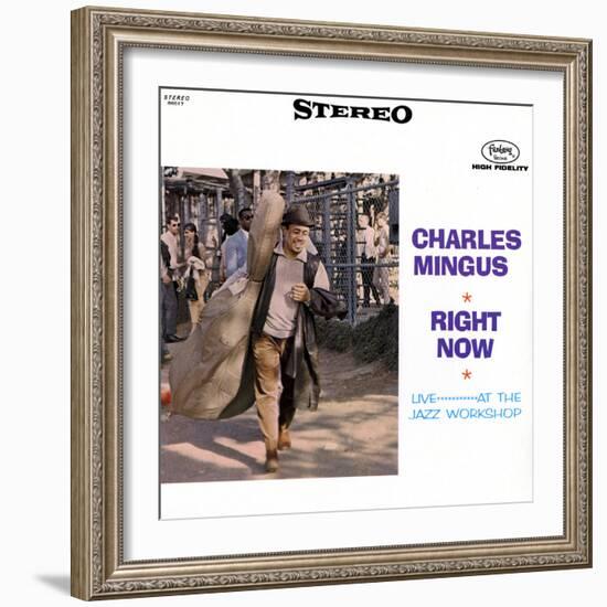 Charles Mingus - Right Now-null-Framed Art Print