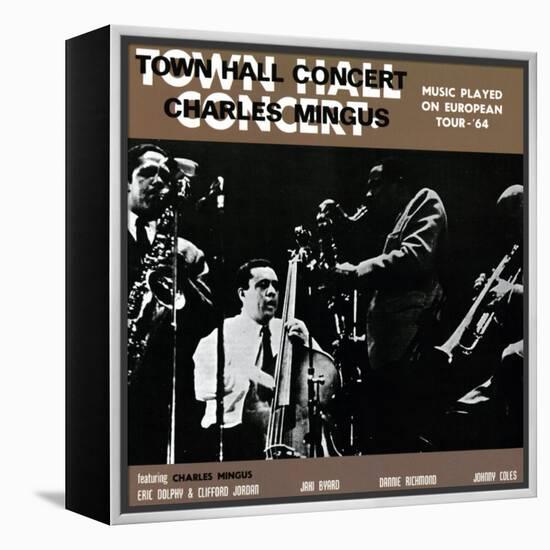 Charles Mingus - Town Hall Concert, 1964, Vol. 1-null-Framed Stretched Canvas