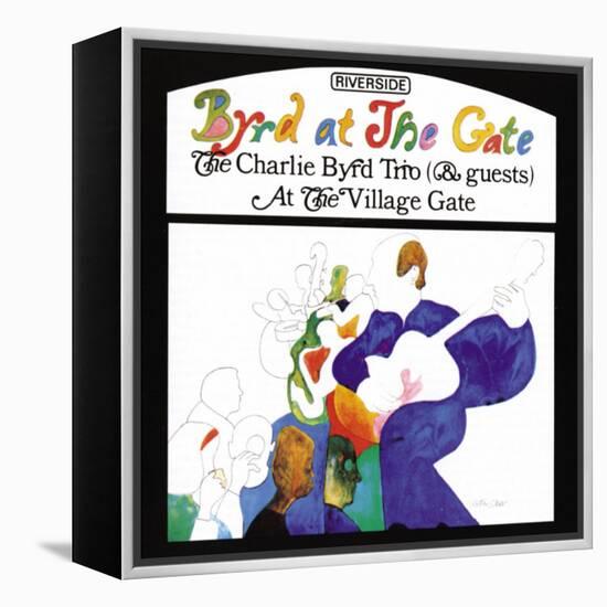 Charlie Byrd Trio - Byrd at the Gate-null-Framed Stretched Canvas