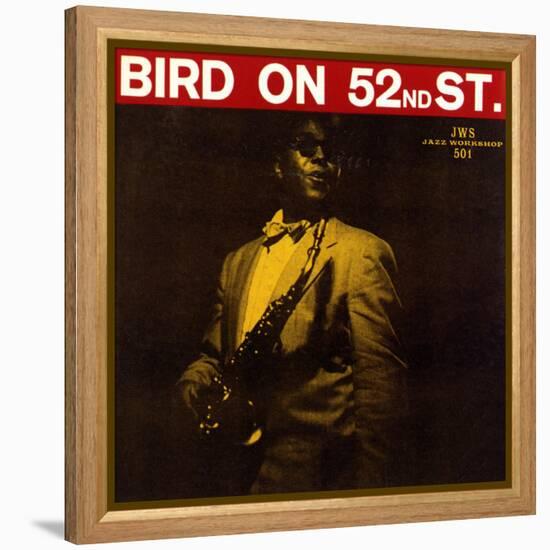 Charlie Parker - Bird on 52nd Street-null-Framed Stretched Canvas