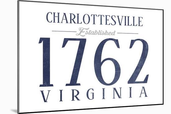 Charlottesville, Virginia - Established Date (Blue)-Lantern Press-Mounted Art Print