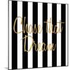 Chase That Dream Stripes-Sd Graphics Studio-Mounted Art Print