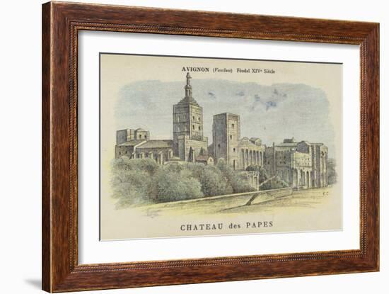 Chateau Des Papes, Avignon, Vaucluse-French School-Framed Giclee Print