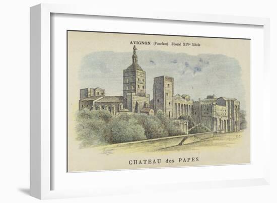 Chateau Des Papes, Avignon, Vaucluse-French School-Framed Giclee Print