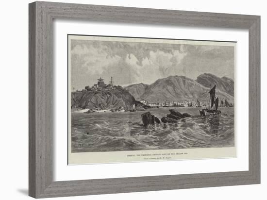 Chefoo, the Principal Chinese Port on the Yellow Sea-William 'Crimea' Simpson-Framed Giclee Print