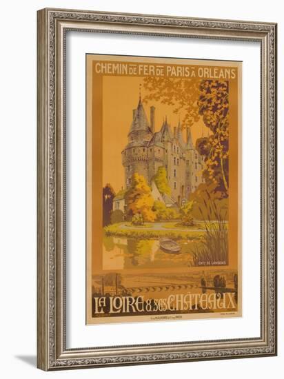 Chemin De Fer De Paris a Orleans, French Travel Poster La Loire-null-Framed Giclee Print