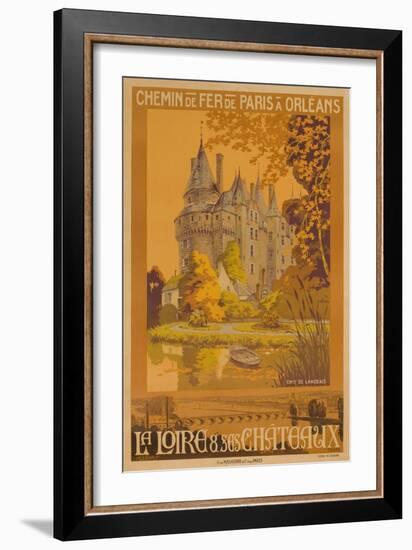 Chemin De Fer De Paris a Orleans, French Travel Poster La Loire-null-Framed Giclee Print