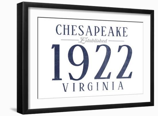 Chesapeake, Virginia - Established Date (Blue)-Lantern Press-Framed Art Print