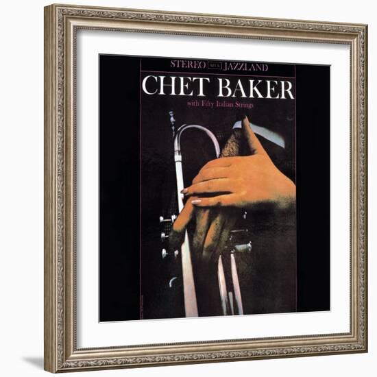 Chet Baker - With Fifty Italian Strings-null-Framed Art Print