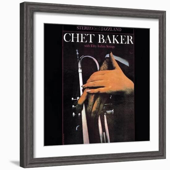 Chet Baker - With Fifty Italian Strings-null-Framed Art Print