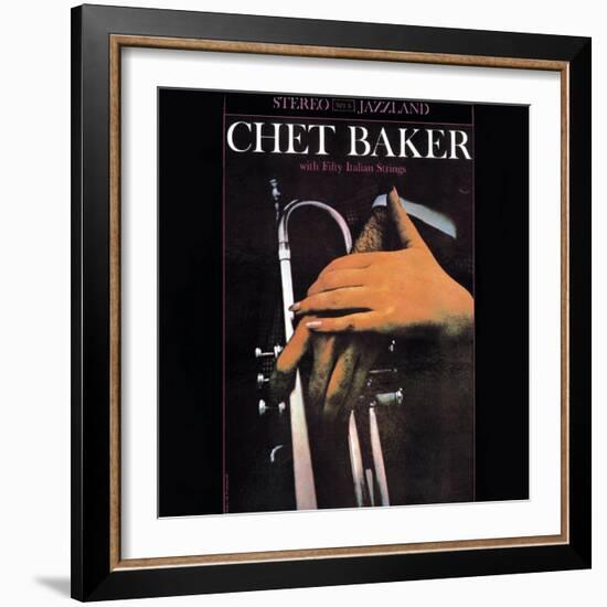 Chet Baker - With Fifty Italian Strings-null-Framed Art Print