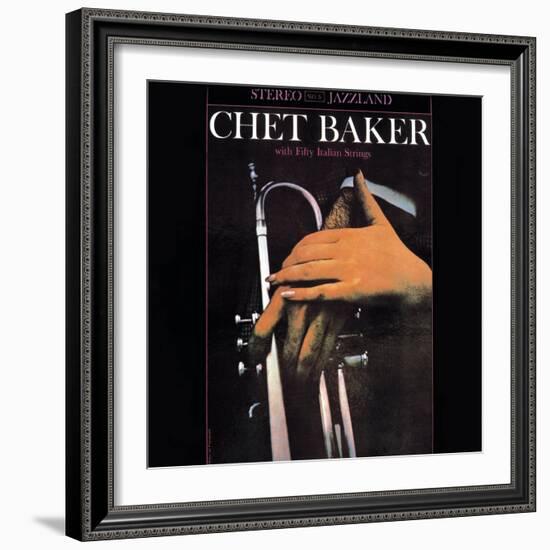 Chet Baker - With Fifty Italian Strings-null-Framed Art Print