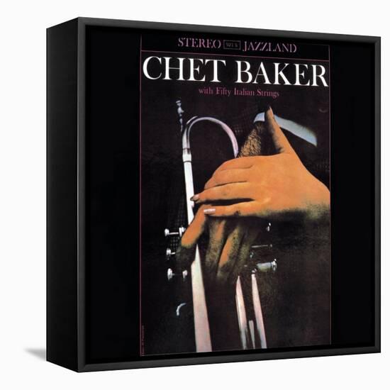 Chet Baker - With Fifty Italian Strings-null-Framed Stretched Canvas