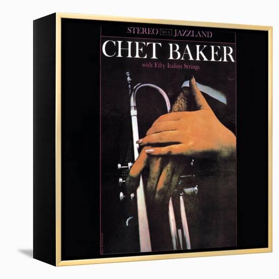 Chet Baker - With Fifty Italian Strings-null-Framed Stretched Canvas