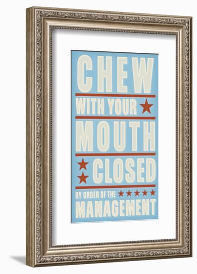 Chew with your Mouth Closed-John Golden-Framed Giclee Print