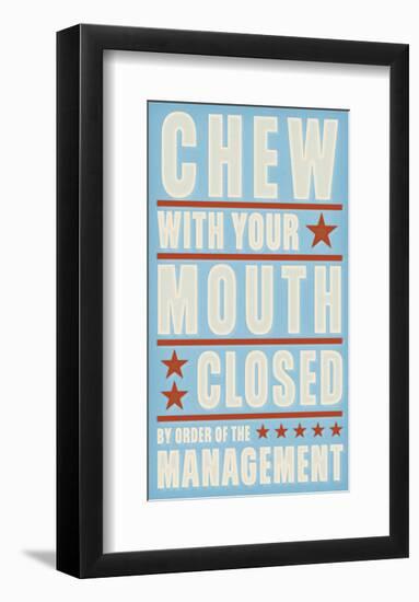 Chew with your Mouth Closed-John Golden-Framed Giclee Print