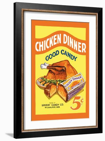 Chicken Dinner Good Candy-null-Framed Art Print