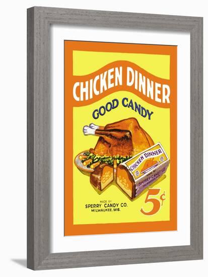 Chicken Dinner Good Candy-null-Framed Art Print