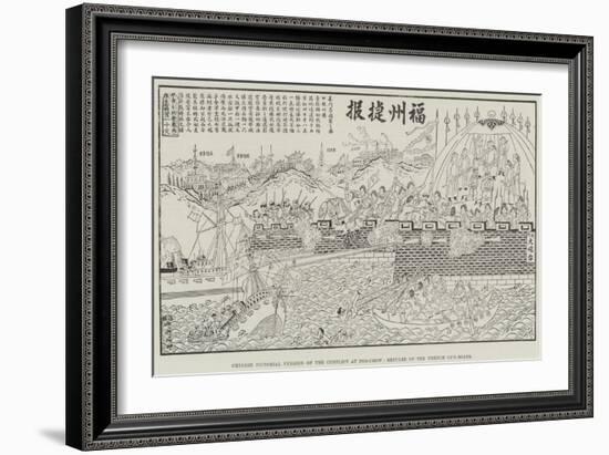 Chinese Pictorial Version of the Conflict at Foo-Chow, Repulse of the French Gun-Boats-null-Framed Giclee Print