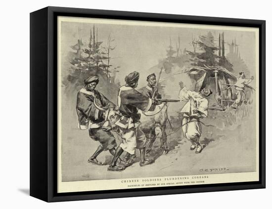 Chinese Soldiers Plundering Coreans-Charles Edwin Fripp-Framed Premier Image Canvas