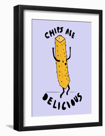 Chips Are Delicious-null-Framed Art Print