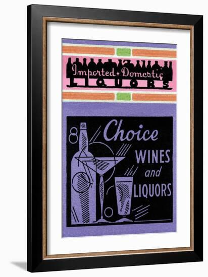 Choice Wines And Liquors-null-Framed Art Print