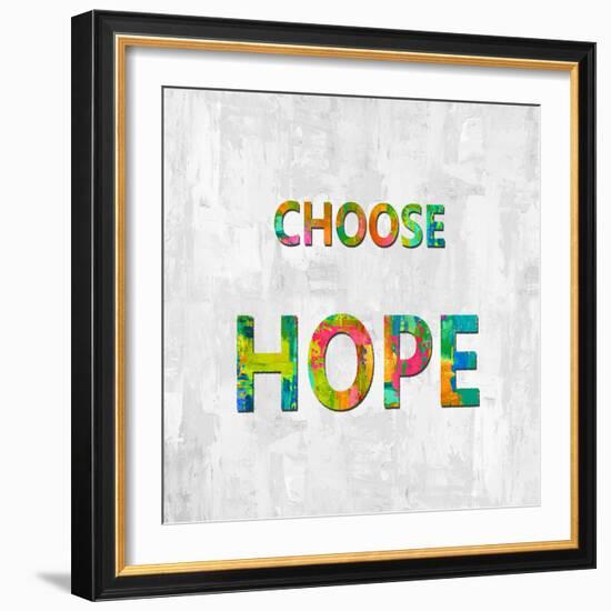 Choose Hope in Color-Jamie MacDowell-Framed Art Print