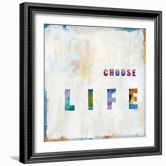 Choose Life In Color-Jamie MacDowell-Framed Art Print