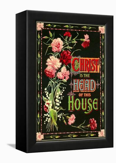 Christ is the Head of this House-null-Framed Stretched Canvas