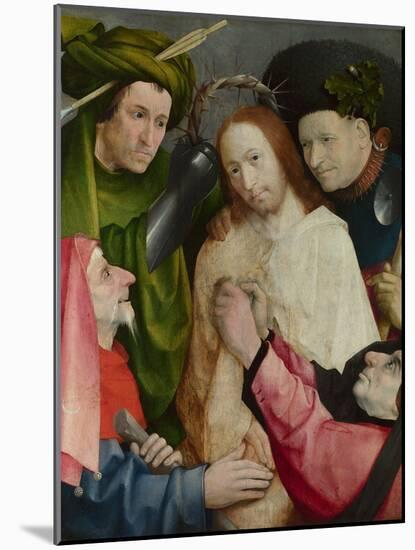 Christ Mocked (The Crowning with Thorns) C.1490-1500-Hieronymus Bosch-Mounted Giclee Print