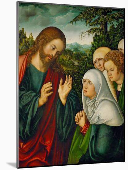 Christ's Farewell to the Holy Women, circa 1520-Lucas Cranach the Elder-Mounted Giclee Print