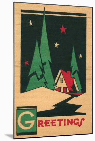 Christmas Greetings, Cabin, Pines, Stars-null-Mounted Art Print