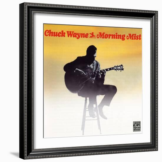 Chuck Wayne - Morning Mist-null-Framed Art Print