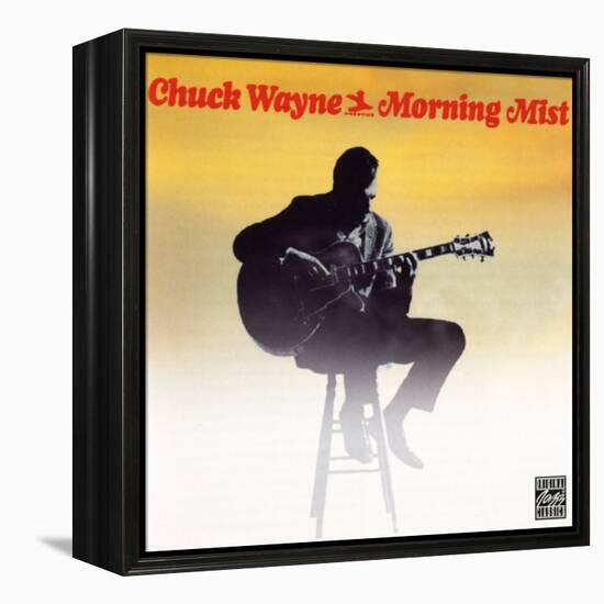 Chuck Wayne - Morning Mist-null-Framed Stretched Canvas