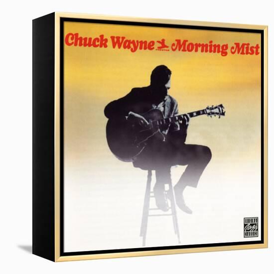 Chuck Wayne - Morning Mist-null-Framed Stretched Canvas