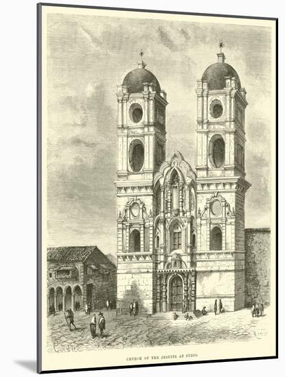 Church of the Jesuits at Cuzco-Édouard Riou-Mounted Giclee Print