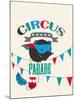 Circus Parade II-Laure Girardin-Vissian-Mounted Giclee Print
