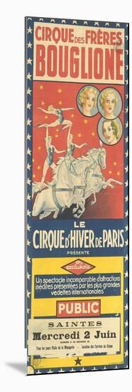Cirque des Frères Bouglione-null-Mounted Giclee Print