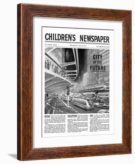 City of the Future, Front Page of 'The Children's Newspaper, February 1963-English School-Framed Giclee Print