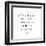 Classic Quotes I-Jarman Fagalde-Framed Art Print