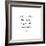 Classic Quotes IV-Jarman Fagalde-Framed Art Print