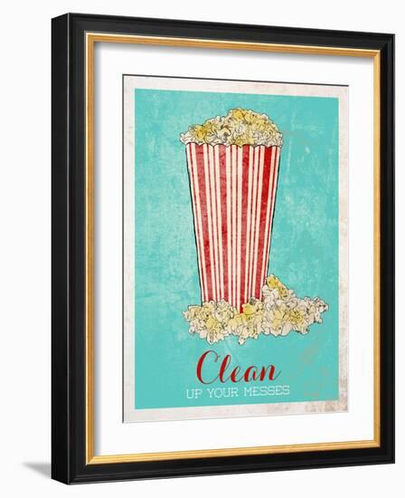 Clean Up Your Messes-SD Graphics Studio-Framed Art Print