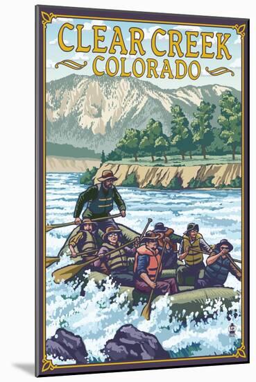 Clear Creek, Colorado - River Rafting-Lantern Press-Mounted Art Print